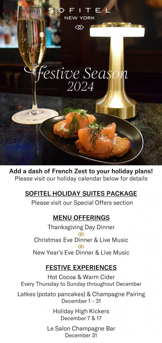 Photo of the hotel Sofitel New York: Festive season popup suite package1